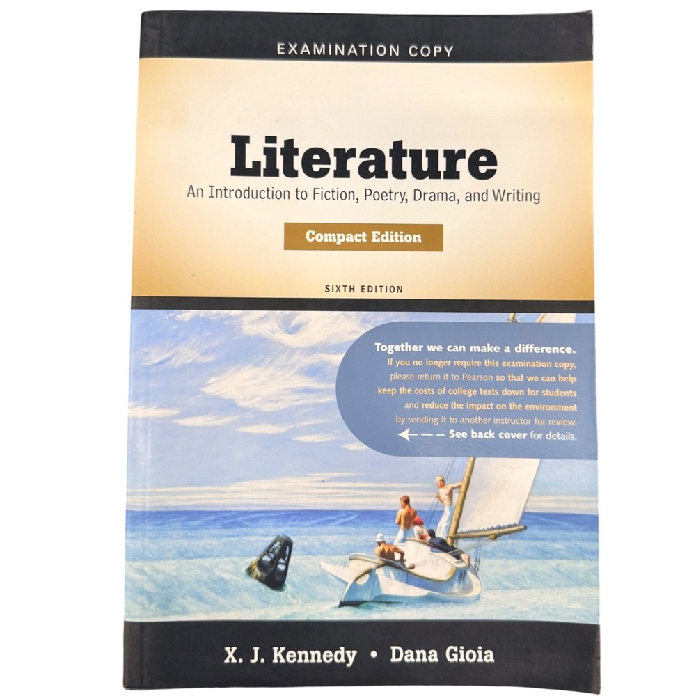 Literature Introduction to Fiction Poetry Drama Writing 6th Ed Kennedy Gioia